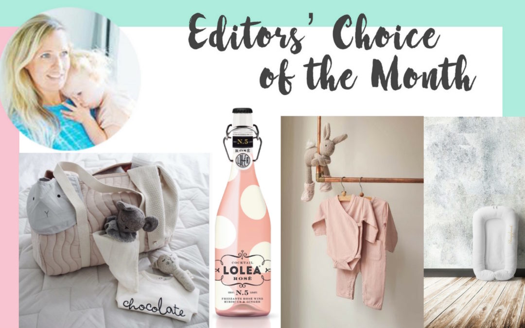 EDITORS’ CHOICE OF THE MONTH JULY