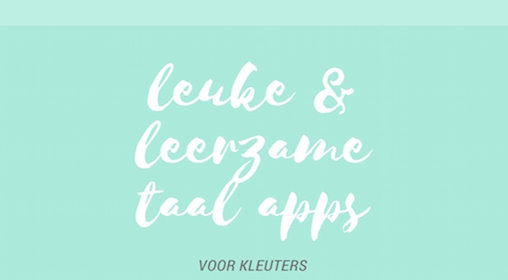 Leuke en leerzame taal apps voor kleuters