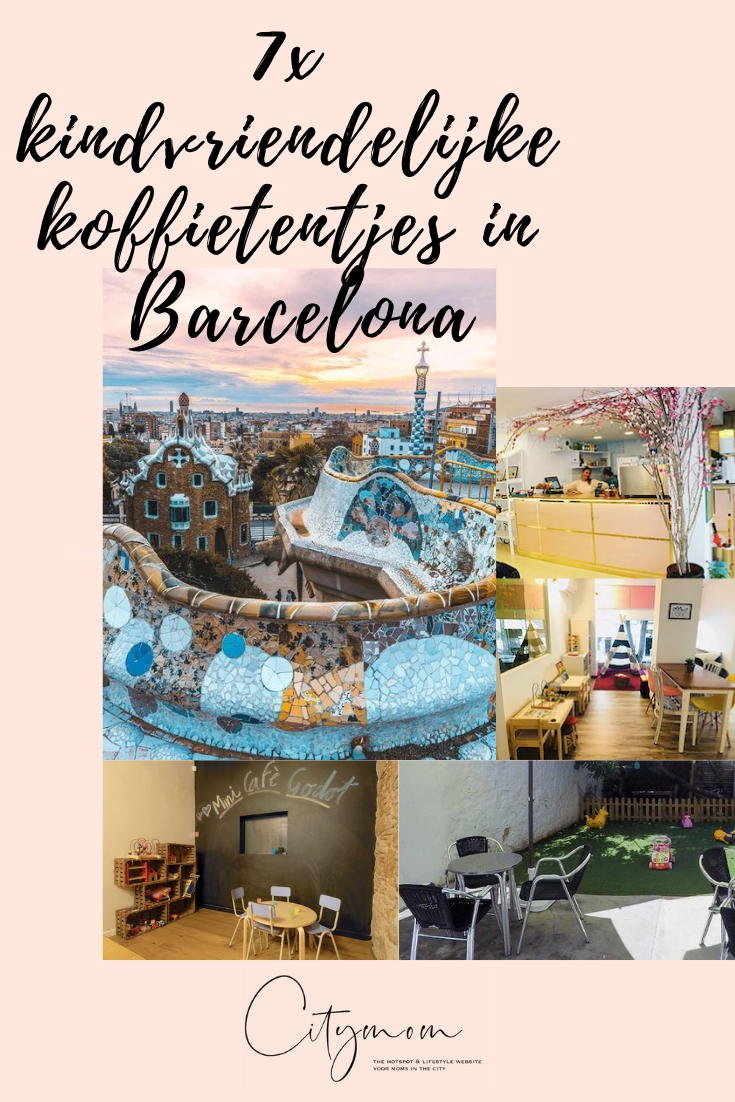 7X FAVORIETE KINDVRIENDELIJKE KOFFIETENTJES IN BARCELONA