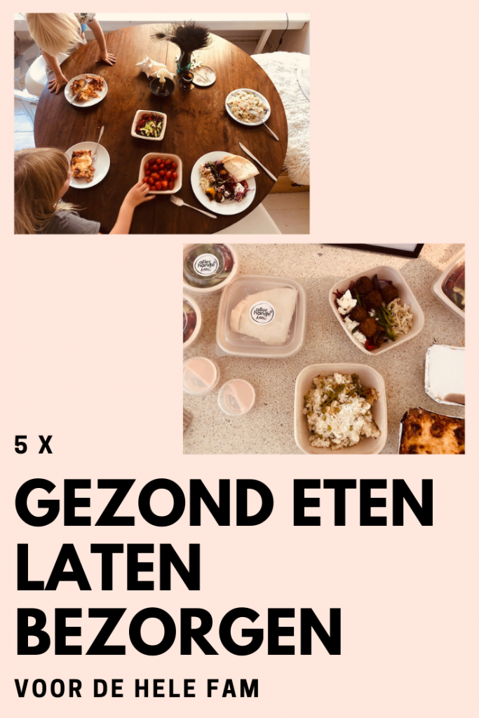 5X GEZOND ETEN LATEN VOOR DE HELE FAM -